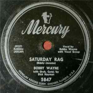 Bobby Wayne - Saturday Rag / I'm Sorry FLAC album