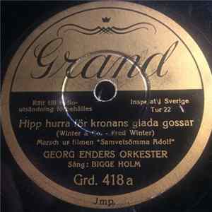 Georg Enders Orkester - Hipp Hurra För Kronans Glada Gossar / Min Evigt Älskade Är Du FLAC album