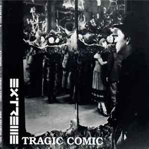 Extreme - Tragic Comic FLAC album