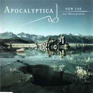 Apocalyptica Feat. Marta Jandová - How Far FLAC album