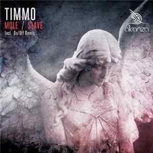 Timmo - Mole / Slave FLAC album