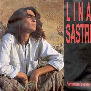 Lina Sastri - Femmene 'E Mare FLAC album