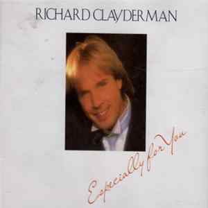 Richard Clayderman - Especially For You FLAC album