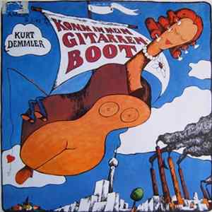 Kurt Demmler - Komm In Mein Gitarrenboot FLAC album