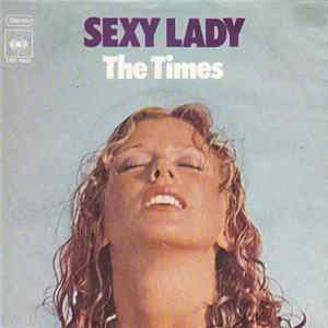 The Times - Sexy Lady / Saturday Love FLAC album