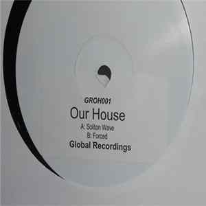 Our House - Soliton Wave FLAC album