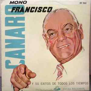 Francisco Canaro - Y Su Exitos De Todos Los Tiempos FLAC album
