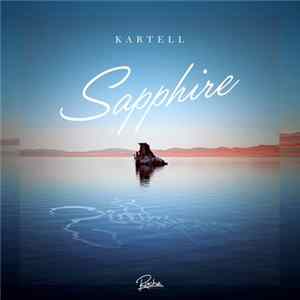 Kartell - Sapphire FLAC album