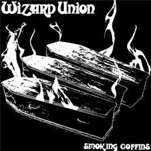 Wizard Union - Smoking Coffins FLAC album