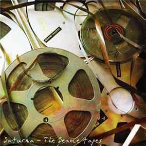Saturnia - The Seance Tapes FLAC album