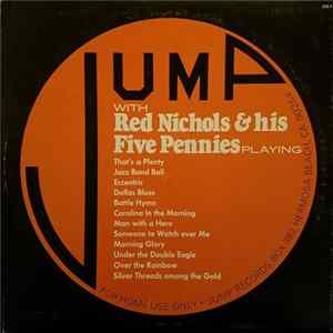 Red Nichols & His Five Pennies - Jump With Red Nichols & His Five Pennies FLAC album