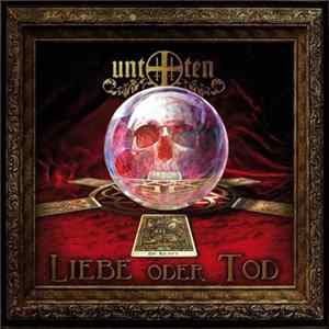 Untoten - Liebe Oder Tod FLAC album