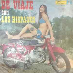 Los Hispanos - De Viaje Con Los Hispanos FLAC album