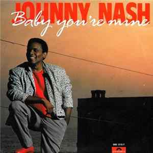 Johnny Nash - Baby You're Mine FLAC album