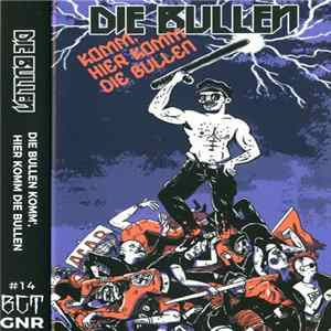 Die Bullen - Die Bullen Komm, Hier Komm Die Bullen FLAC album