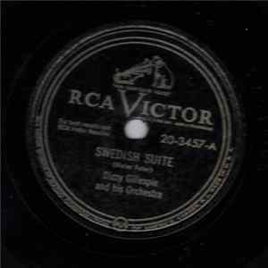 Dizzy Gillespie And His Orchestra - Swedish Suite / I Should Care FLAC album