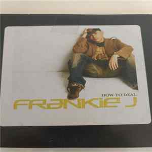Frankie J - How To Deal FLAC album