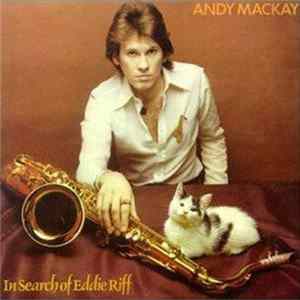Andy Mackay - In Search Of Eddie Riff FLAC album