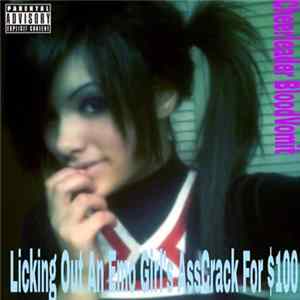 Cheerleader BloodVomit - Licking Out An Emo Girl's AssCrack For $100 FLAC album