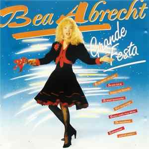 Bea Abrecht - Grande Festa FLAC album