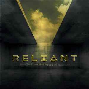 Reliant - Song's From The Heart Of Solitude FLAC album
