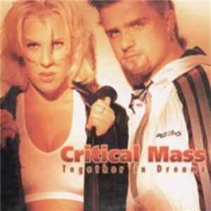 Critical Mass - Together In Dreams FLAC album
