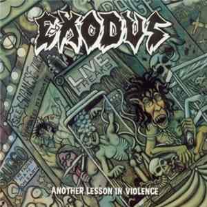 Exodus - Another Lesson In Violence FLAC album