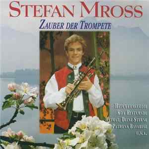 Stefan Mross - Zauber Der Trompete FLAC album
