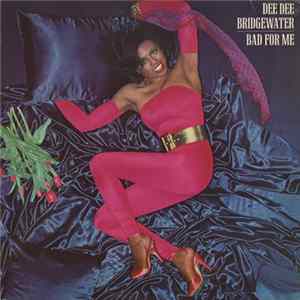 Dee Dee Bridgewater - Bad For Me FLAC album
