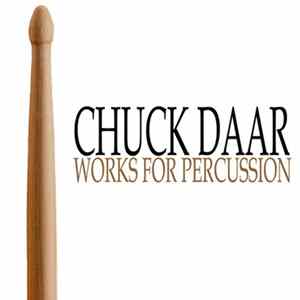 Chuck Daar - Works For Percussion FLAC album