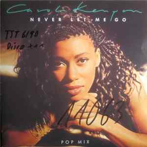 Carol Kenyon - Never Let Me Go - Pop Mix FLAC album