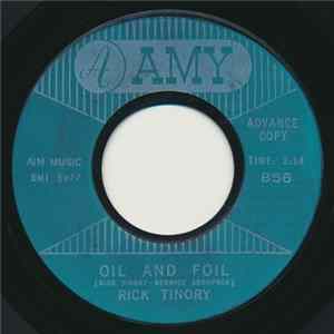 Rick Tinory - Oil And Foil / Toy Man FLAC album