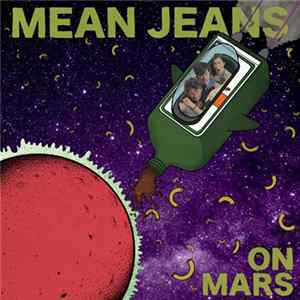 Mean Jeans - On Mars FLAC album