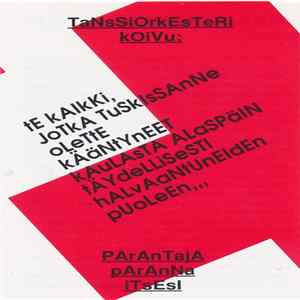 Tanssiorkesteri Koivu - Parantaja Paranna Itsesi FLAC album