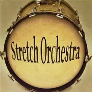 Stretch Orchestra - Stretch Orchestra FLAC album