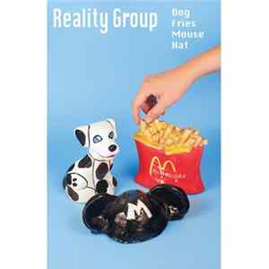 Reality Group - Dog Fries Mouse Hat FLAC album