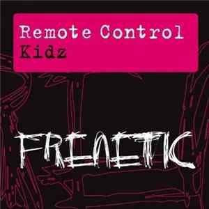 Remote Control - Kidz FLAC album
