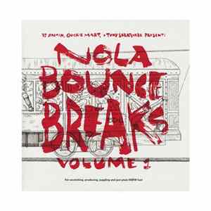 DJ Yamin, Quickie Mart, Tony Skratchere - NOLA Bounce Breaks Volume 1 FLAC album