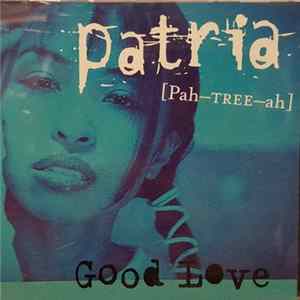 Patria - Good Love FLAC album