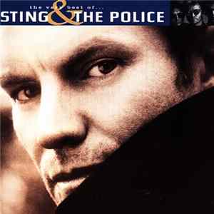 Sting & The Police - The Very Best Of...Sting & The Police FLAC album