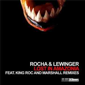 Rocha & Lewinger - Lost In Amazonia FLAC album