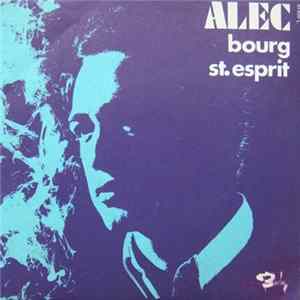 Alec - Bourg St. Esprit FLAC album