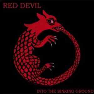 Red Devil - Into The Sinking Ground FLAC album