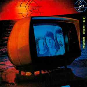 Sweet - Waters Edge FLAC album