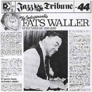 Fats Waller - The Indispensable Fats Waller - Volumes 5/6 (1936-1938) FLAC album