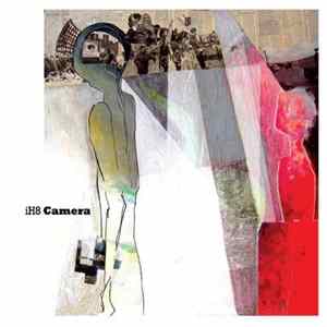 iH8 Camera - iH8 Camera FLAC album