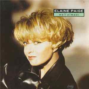 Elaine Paige - Well Almost FLAC album