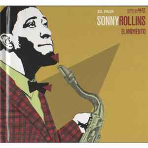 Sonny Rollins - El Momento FLAC album