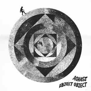 Aghast / Abject Object - Aghast / Abject Object FLAC album