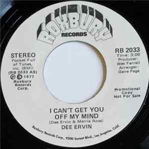 Dee Ervin - I Can't Get You Off My Mind FLAC album